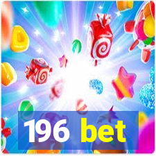 196 bet